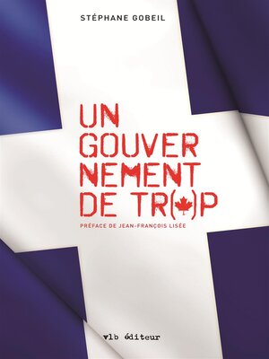 cover image of Un gouvernement de trop